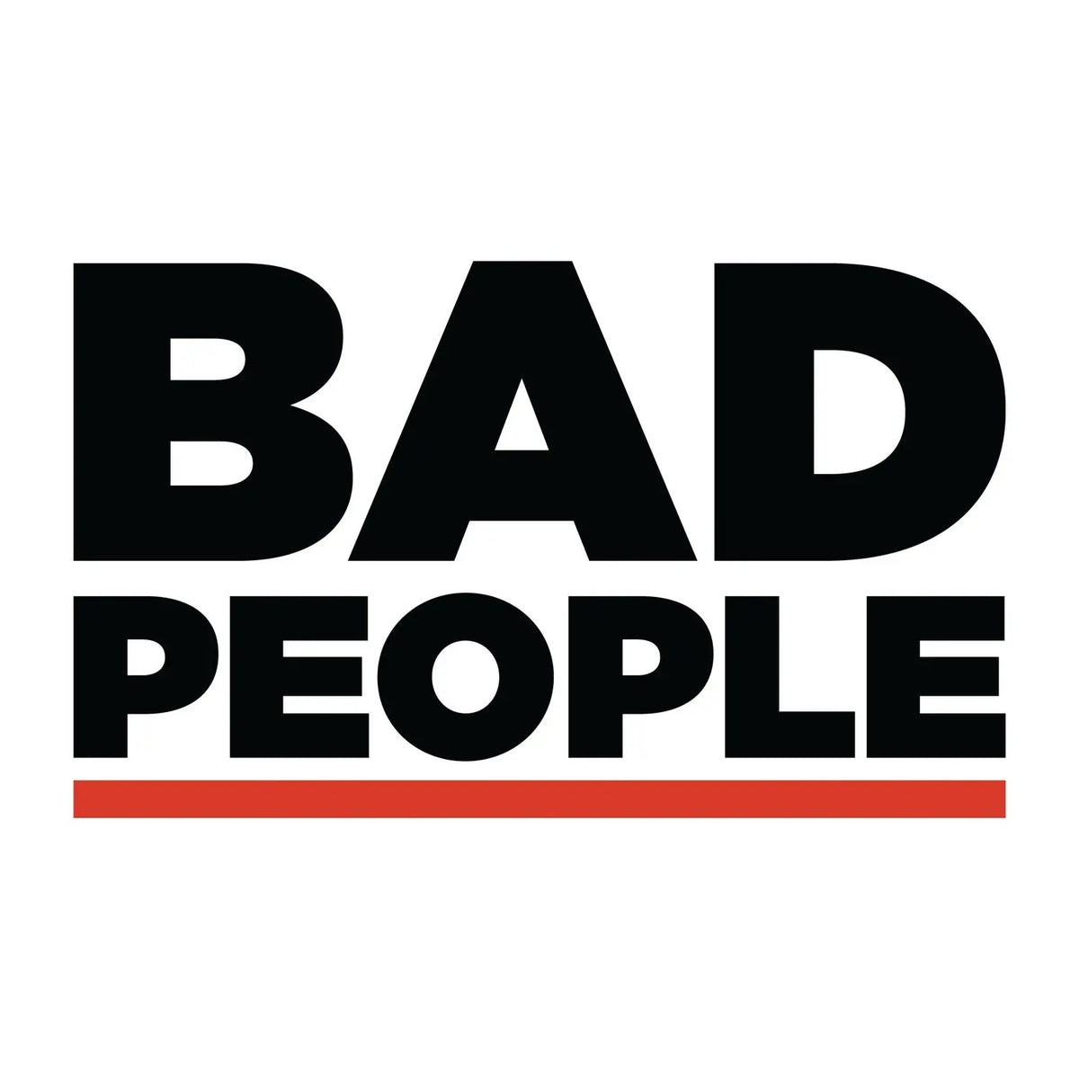 Bad People - German Edition